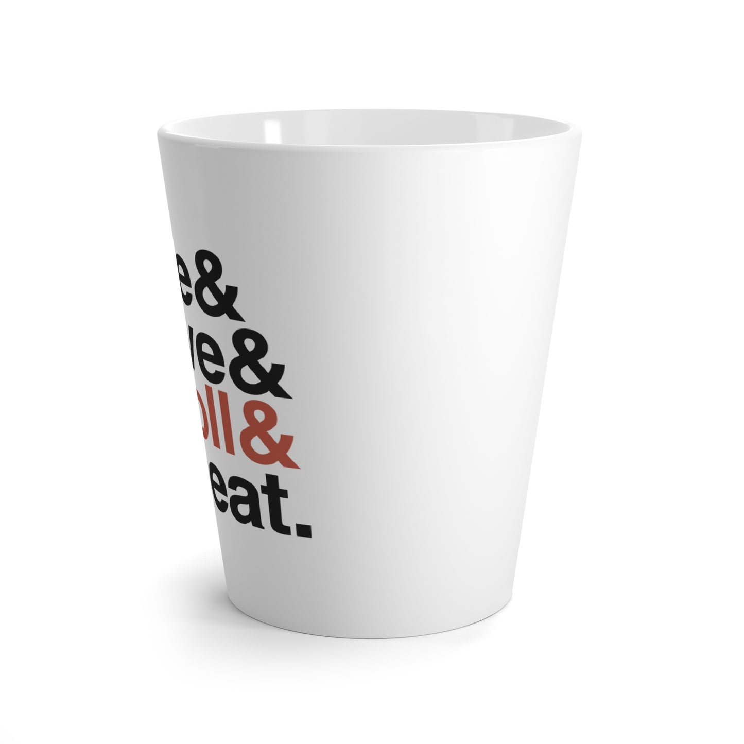 Slice& Serve& Scroll& Repeat. Latte Mug